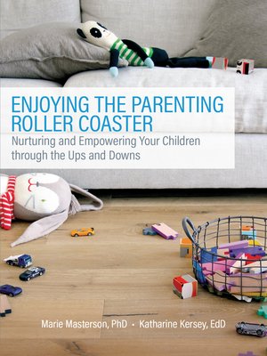 cover image of Enjoying the Parenting Roller Coaster
